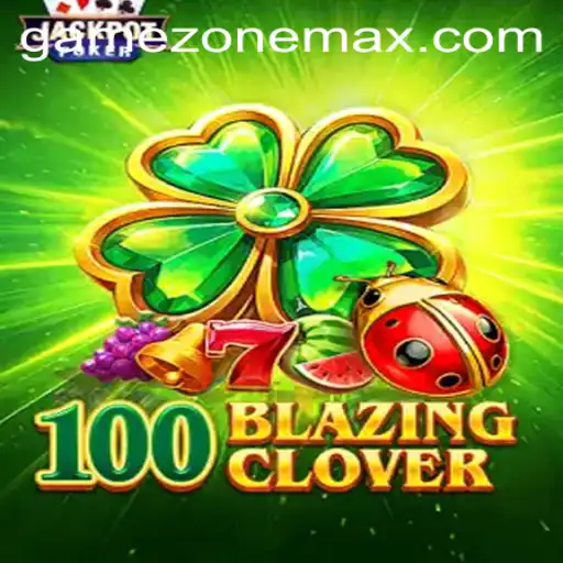 Diving Into the Excitement of 100BlazingClover: A New Era in Gaming