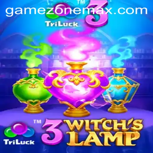 Exploring the Mystical World of 3WitchsLamp in GameZone