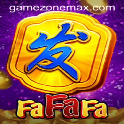 Exploring the Exciting World of FaFaFa in GameZone