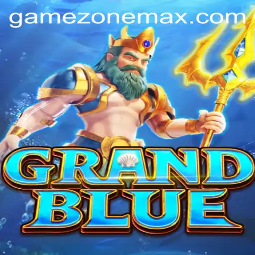 Exploring the Expansive World of GRANDBLUE: A Journey Through Gamezone