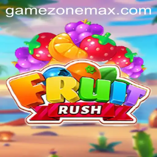 FruitRush: Dive into the Juicy World of GameZone's Latest Hit