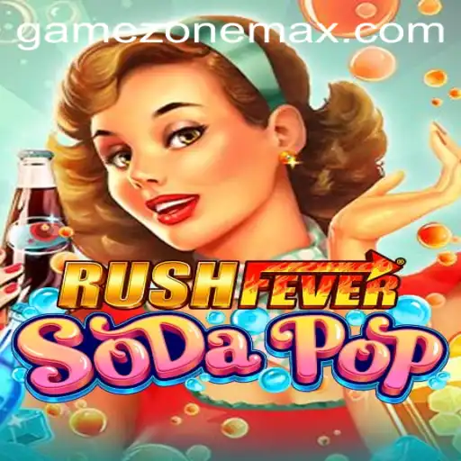 RushFeverSodaPop: A Dynamic Gaming Experience in the GameZone
